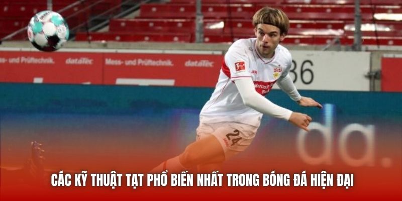 Các kỹ thuật tạt phổ biến nhất trong bóng đá hiện đại